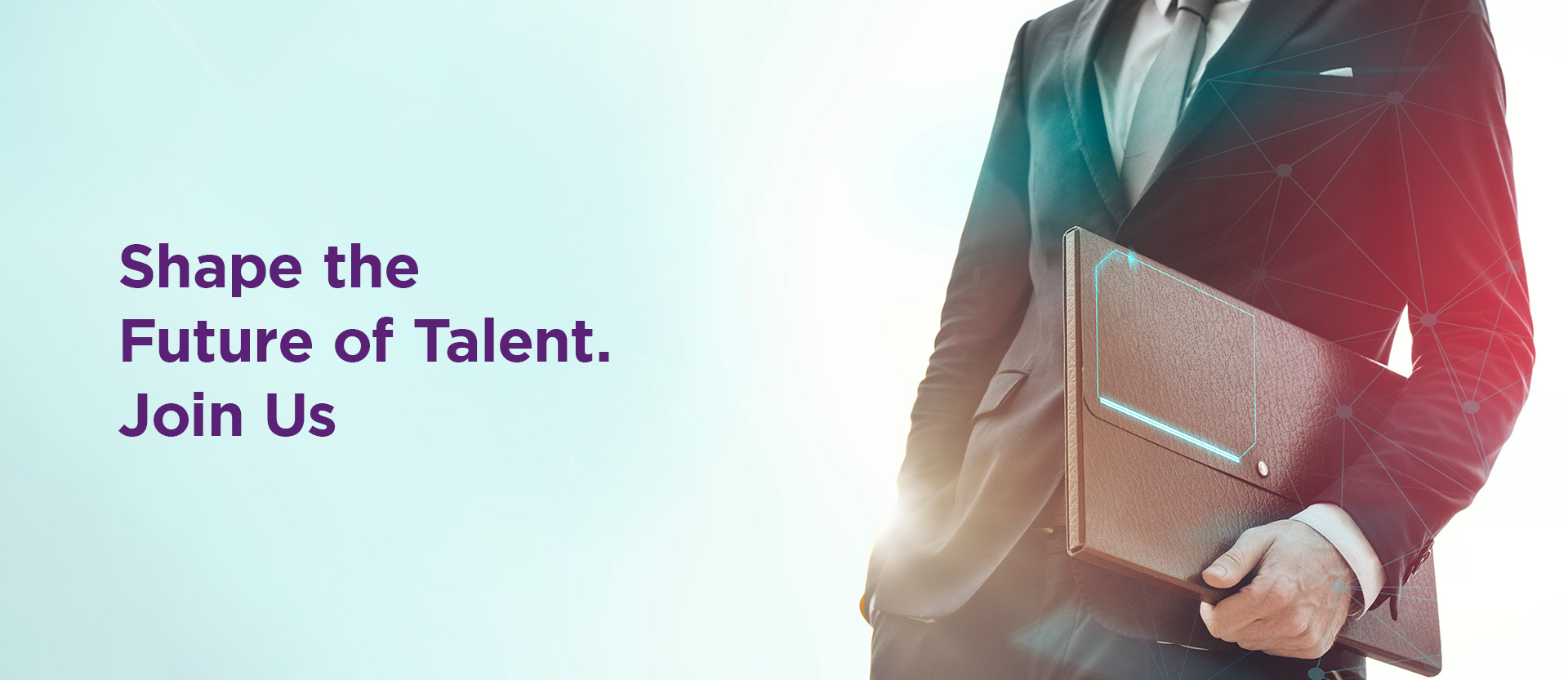 Shape the Future of Talent. Join Us